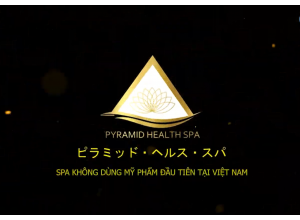 TVC Quảng Cáo Spa Pyramid Health Spa